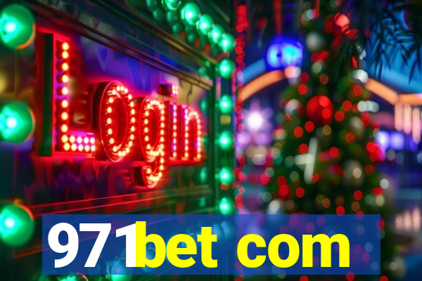 971bet com